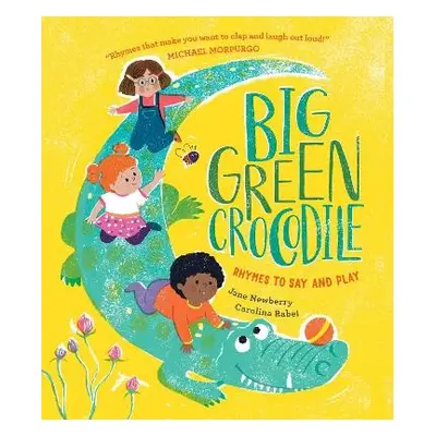 Big Green Crocodile - Newberry, Jane