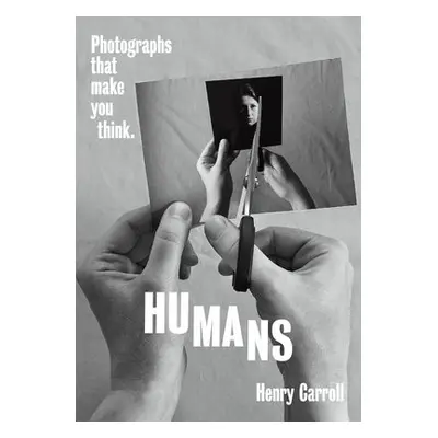 HUMANS - Carroll, Henry