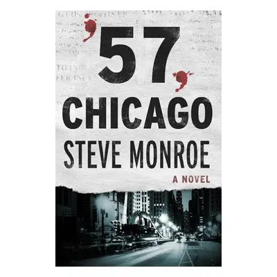 '57, Chicago - Monroe, Steve