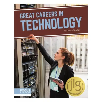 Great Careers in Technology - Stratton, Connor