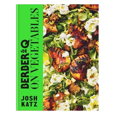 BerberaQ: On Vegetables - Katz, Josh