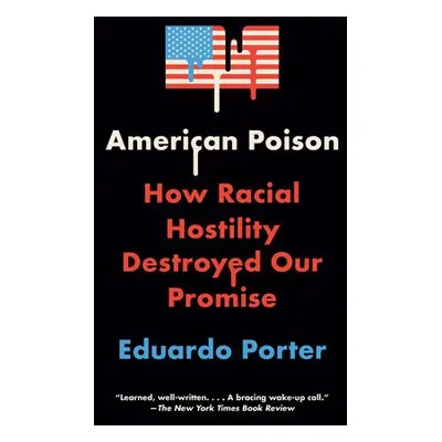 American Poison - Porter, Eduardo