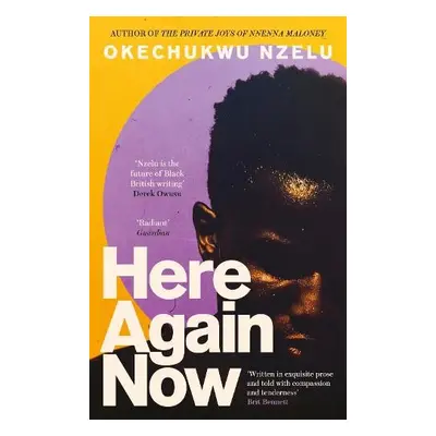 Here Again Now - Nzelu, Okechukwu