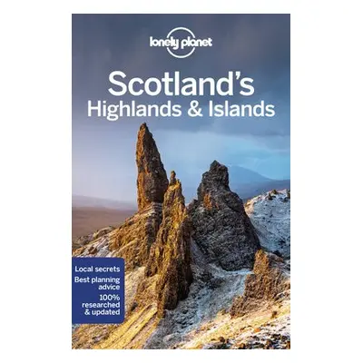 Lonely Planet Scotland's Highlands a Islands - Lonely Planet a Wilson, Neil a Symington, Andy