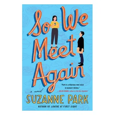 So We Meet Again - Park, Suzanne