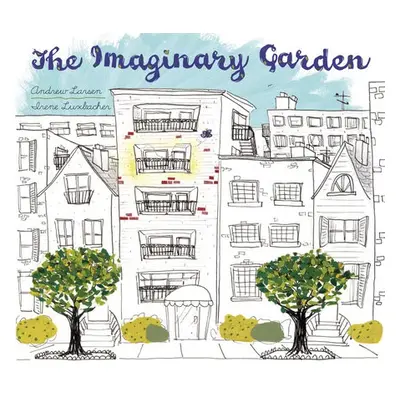 Imaginary Garden