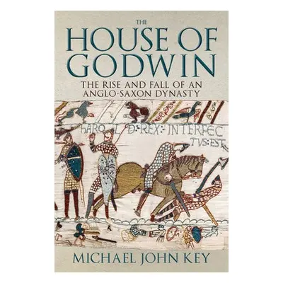 House of Godwin - Key, Michael John