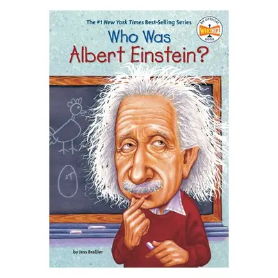 Who Was Albert Einstein? - Brallier, Jess a Who HQ