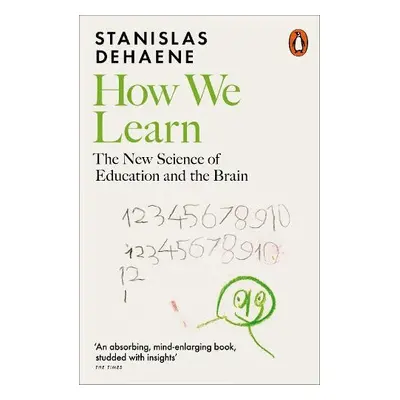 How We Learn - Dehaene, Stanislas