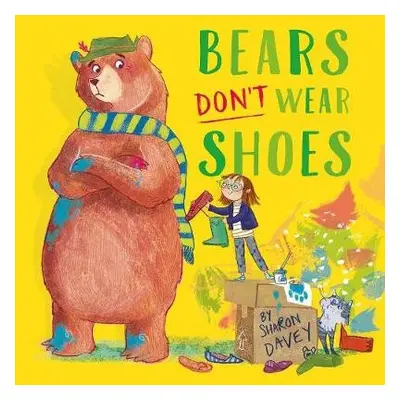 Bears Don't Wear Shoes - Davey, Sharon