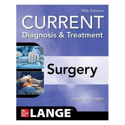 Current Diagnosis and Treatment Surgery - Doherty, Gerard