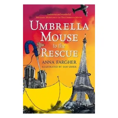 Umbrella Mouse to the Rescue - Fargher, Anna