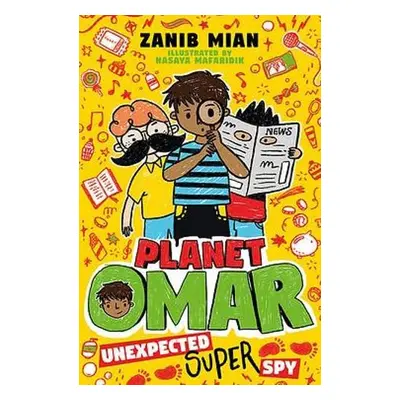 Planet Omar: Unexpected Super Spy - Mian, Zanib