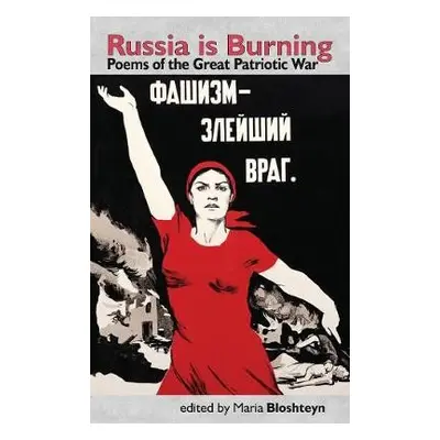 Russia is Burning