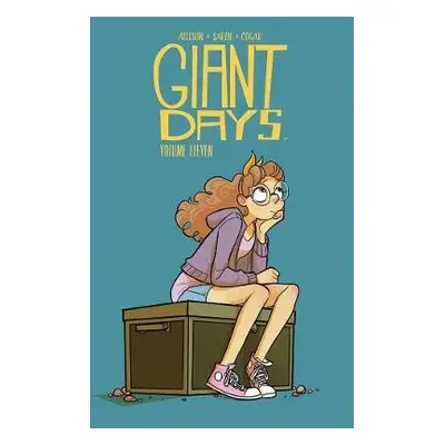 Giant Days Vol. 11 - Allison, John