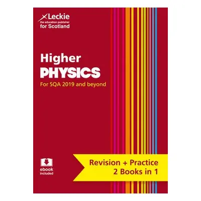 Higher Physics - Ferguson, Paul a Murray, Michael a Short, Neil a Leckie