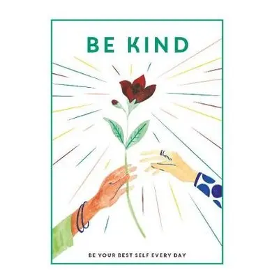 Be Kind