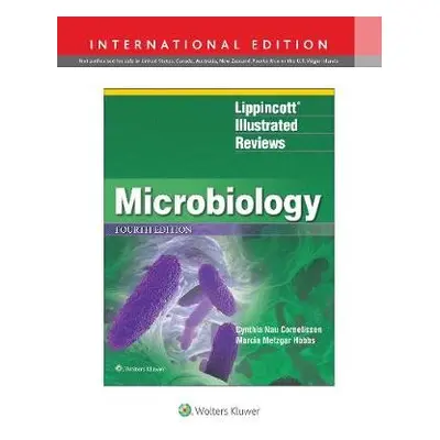 Lippincott® Illustrated Reviews: Microbiology