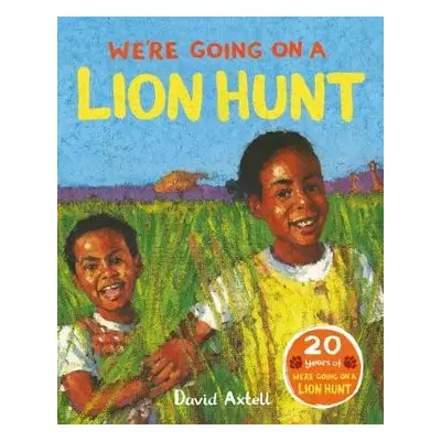 We're Going on a Lion Hunt - Axtell, David