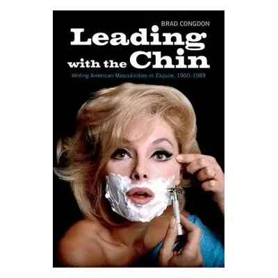 Leading with the Chin - Congdon, Brad