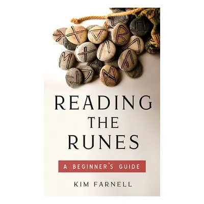 Reading the Runes - Farnell, Kim (Kim Farnell)