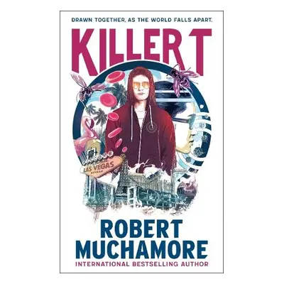 KILLER T - Muchamore, Robert