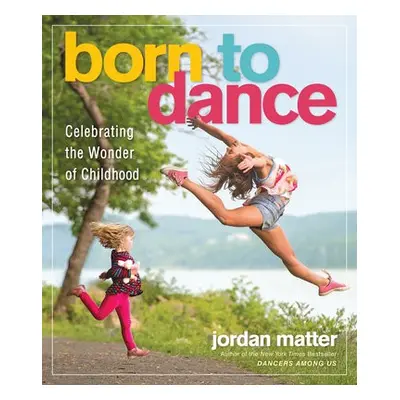 Born to Dance - Matter, Jordan