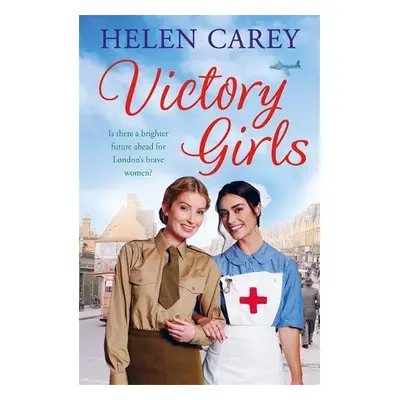 Victory Girls (Lavender Road 6) - Carey, Helen