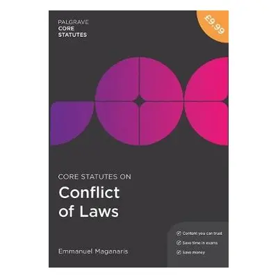 Core Statutes on Conflict of Laws - Maganaris, Emmanuel (Glasgow Caledonian University, Glasgow,