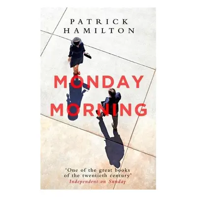 Monday Morning - Hamilton, Patrick