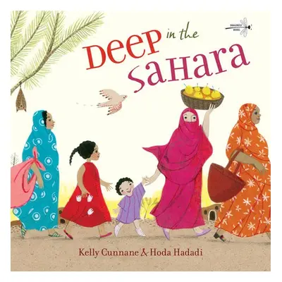 Deep in the Sahara - Cunnane, Kelly a Hadadi, Hoda