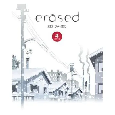 Erased, Vol. 4 - Sanbe, Kei