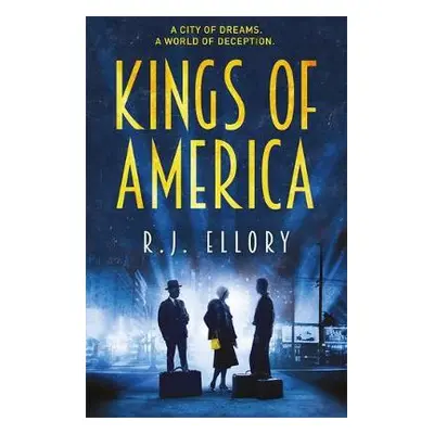 Kings of America - Ellory, R.J.