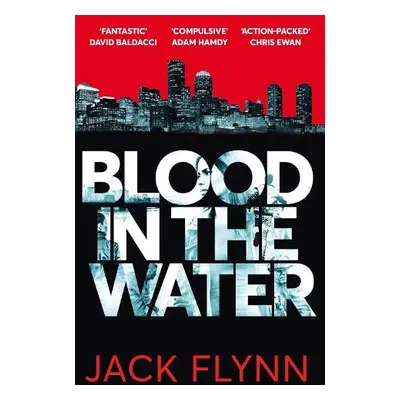 Blood in the Water - Flynn, Jack