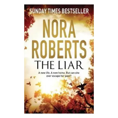 Liar - Roberts, Nora