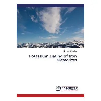 Potassium Dating of Iron Meteorites - Shankar, Nirmala