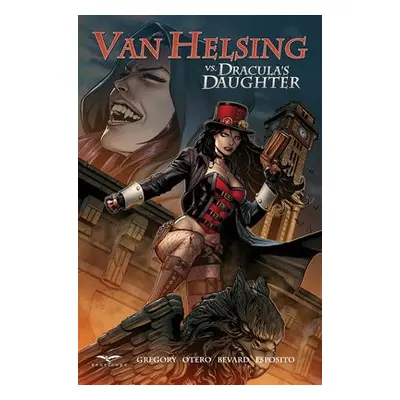 Van Helsing vs. Dracula's Daughter - Gregory, Raven