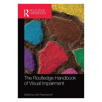 Routledge Handbook of Visual Impairment