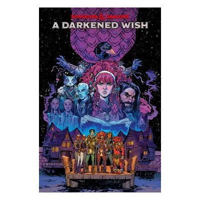 Dungeons and Dragons: A Darkened Wish - Walters, B. Dave