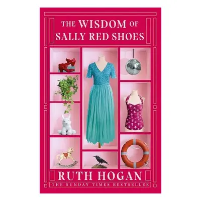 Wisdom of Sally Red Shoes - Hogan, Ruth