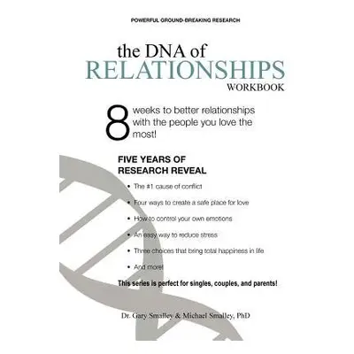 DNA of Relationships Workbook - Smalley, Michael