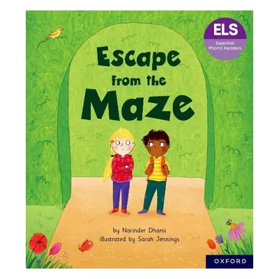 Essential Letters and Sounds: Essential Phonic Readers: Oxford Reading Level 6: Escape from the 