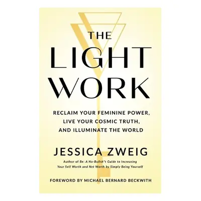 Light Work - Zweig, Jessica