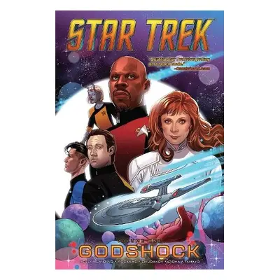 Star Trek, Vol. 1: Godshock - Kelly, Collin a Lanzing, Jackson