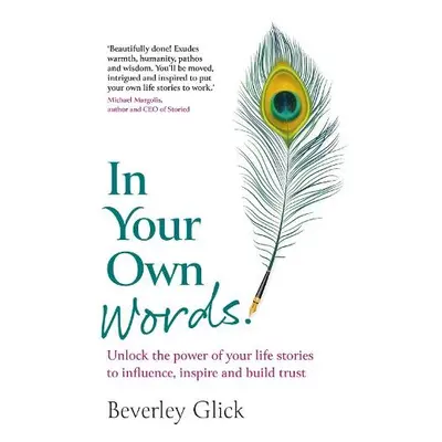 In Your Own Words - Glick, Beverley