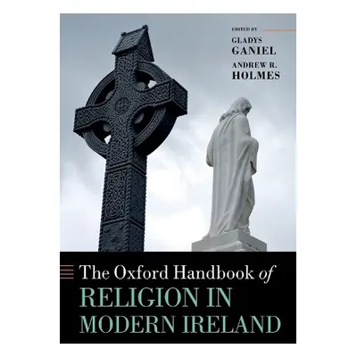 Oxford Handbook of Religion in Modern Ireland