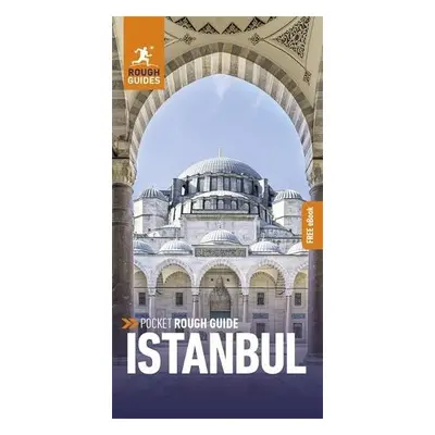 Pocket Rough Guide Istanbul: Travel Guide with Free eBook - Guides, Rough