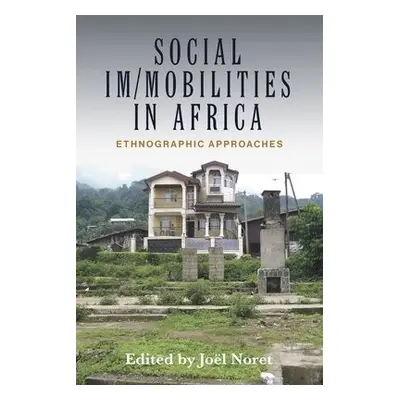 Social Im/mobilities in Africa