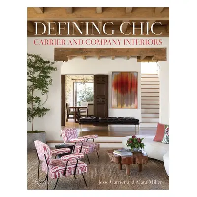 Defining Chic - Carrier, Jesse a Miller, Mara