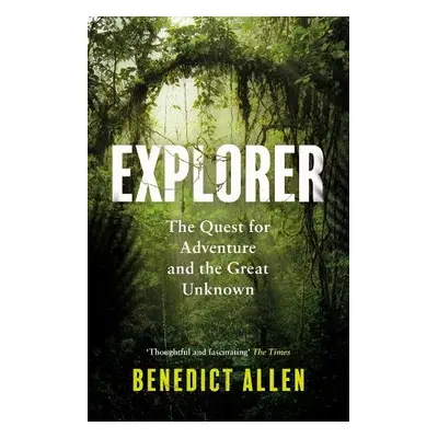 Explorer - Allen, Benedict